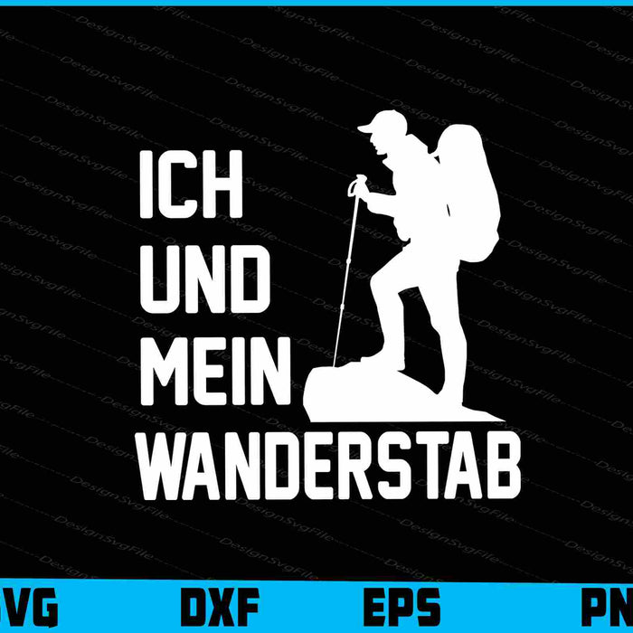 Ich Und Mein Wanderstab