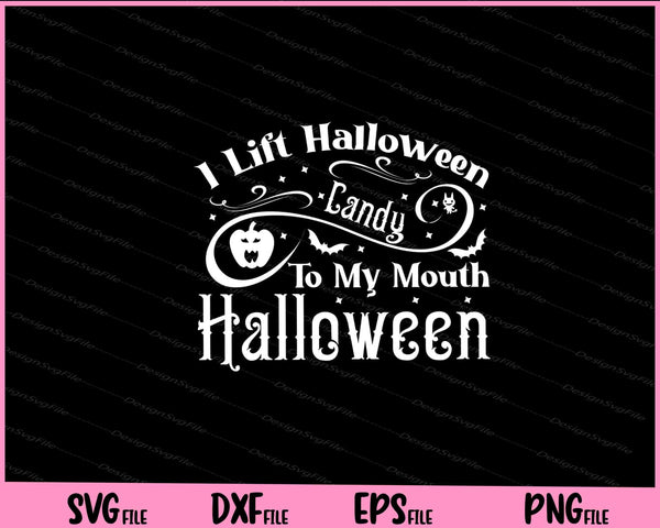 I lift Halloween candy to my mouth svg