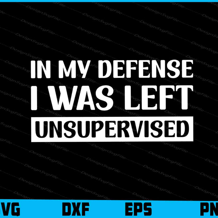 In My Defense I Was Left Unsupervised SVG