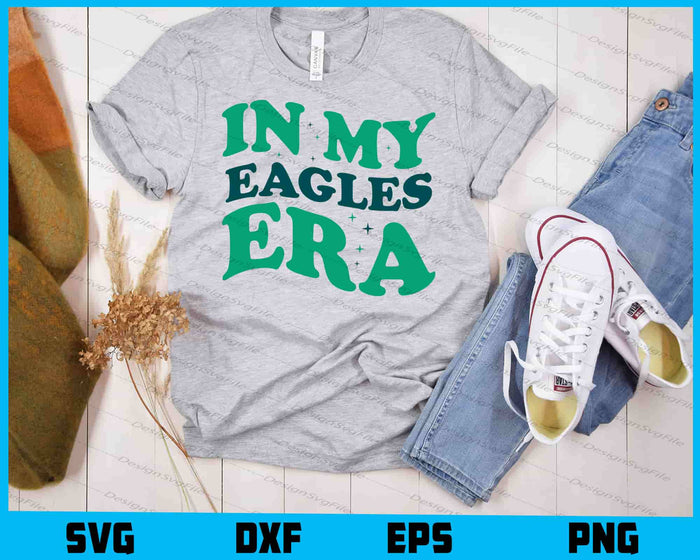 In My Eagles Era SVG, Eagle Bird PNG