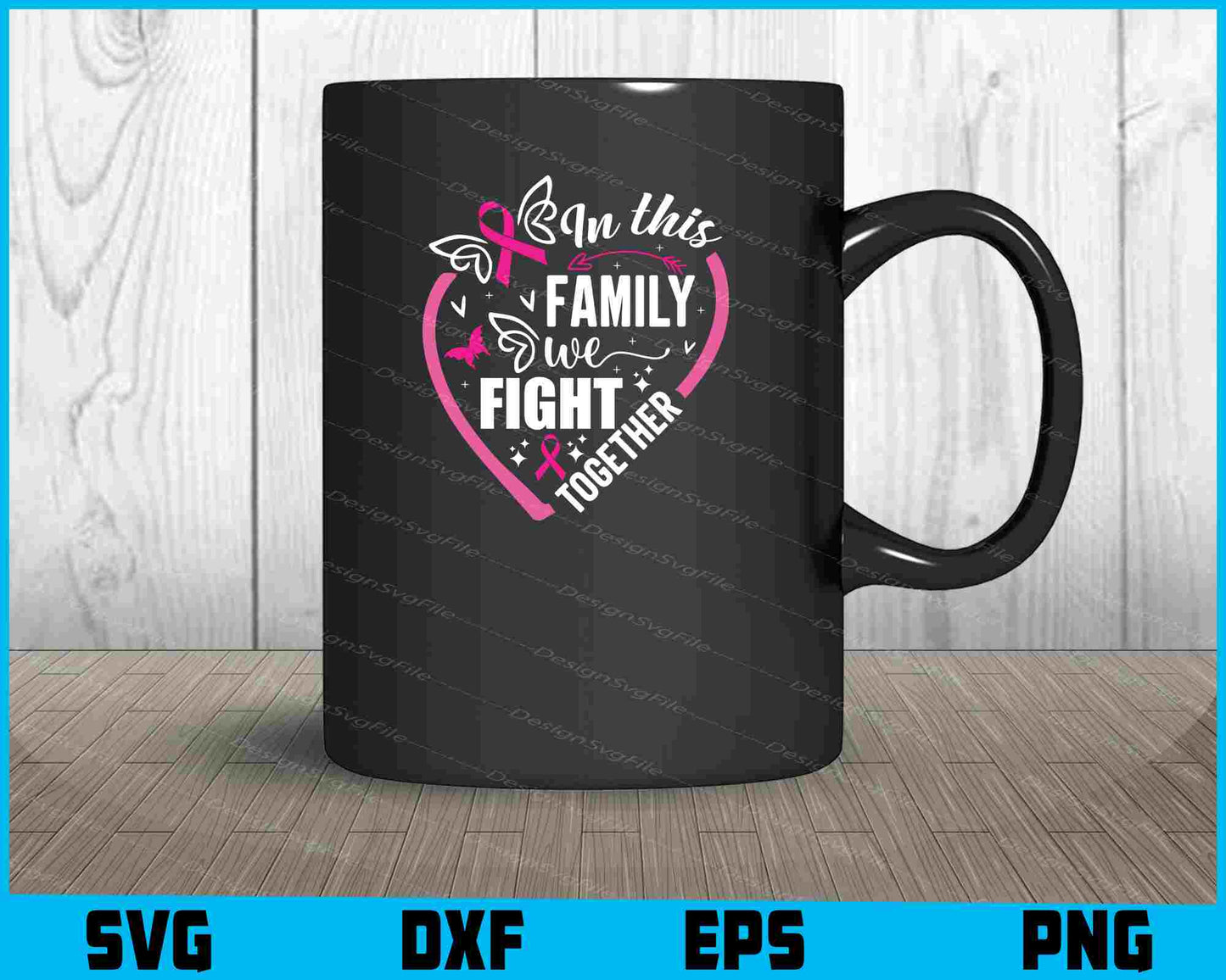 In This Family We Fight Together Svg Cutting Printable File  - Premium Cutting Files in SVG, PNG & EPS Formats - Premium SVG Cutting Files for Crafts