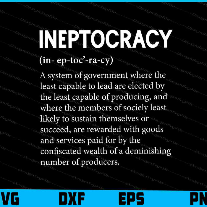 Ineptocracy Definition Quote- Funny Political SVG