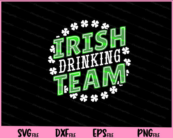 Irish Drinking Team St Patrick's Day svg