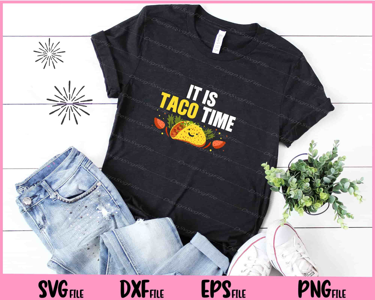 It Is Taco Time Cinco de Mayo Svg Cutting Printable Files  - Premium Cutting Files in SVG, PNG & EPS Formats - Premium SVG Cutting Files for Crafts