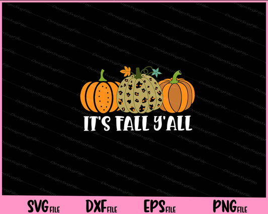 It’s Fall Yall Halloween Svg Cutting Printable Files  - Premium Cutting Files in SVG, PNG & EPS Formats - Premium SVG Cutting Files for Crafts