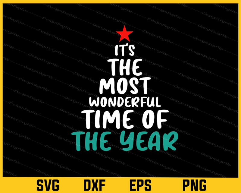 It’s Most Wonderful Time Year Christmas Svg Cutting Printable File  - Premium Cutting Files in SVG, PNG & EPS Formats - Premium SVG Cutting Files for Crafts