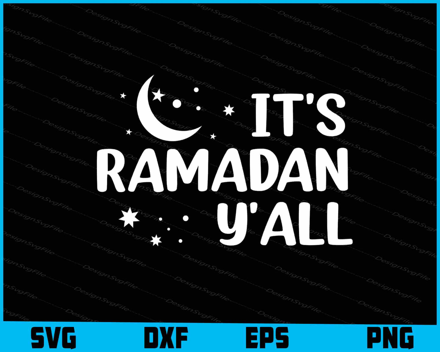 It's Ramadan Y'all SVG, Ramadan Kareem Islamic