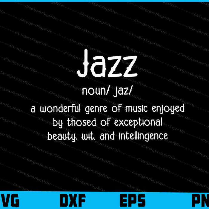 Jazz Music Definition Dictionary Funny Jazz Musician SVG