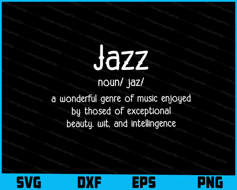Jazz Music Definition Dictionary Funny Jazz Musician SVG
