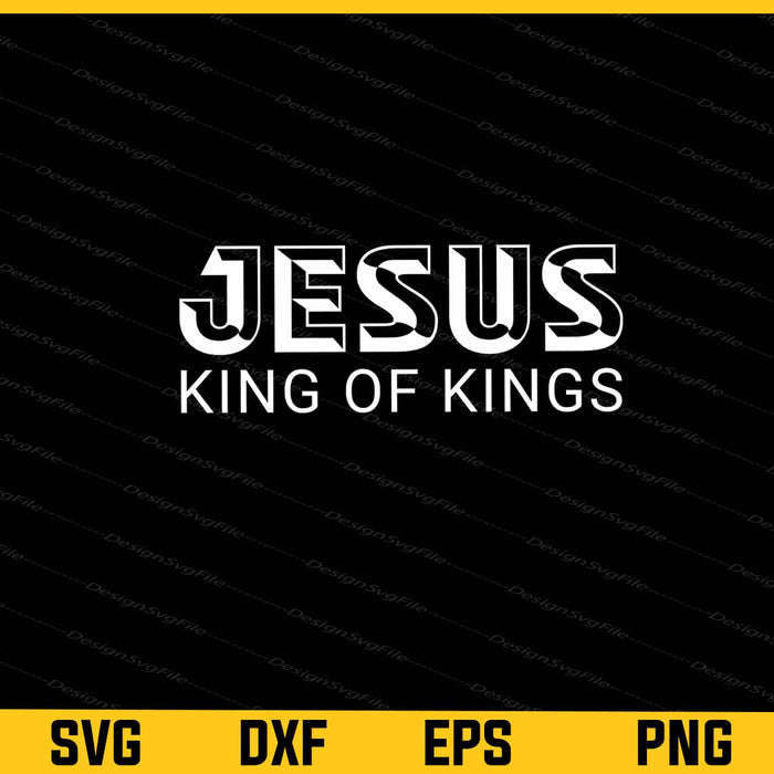 Jesus King Of Kings Svg Cutting Printable File  - Premium Cutting Files in SVG, PNG & EPS Formats - Premium SVG Cutting Files for Crafts