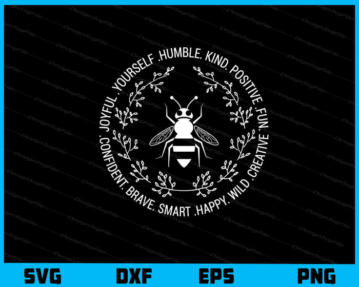 Joyful Yourself Humble Kind Positive Svg Cutting Printable File  - Premium Cutting Files in SVG, PNG & EPS Formats - Premium SVG Cutting Files for Crafts