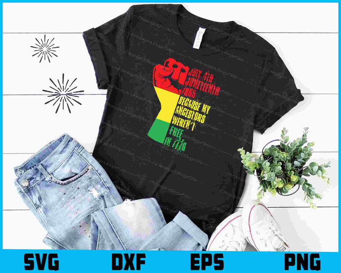 Juneteenth My Ancestors Free Black African Flag Pride SVG