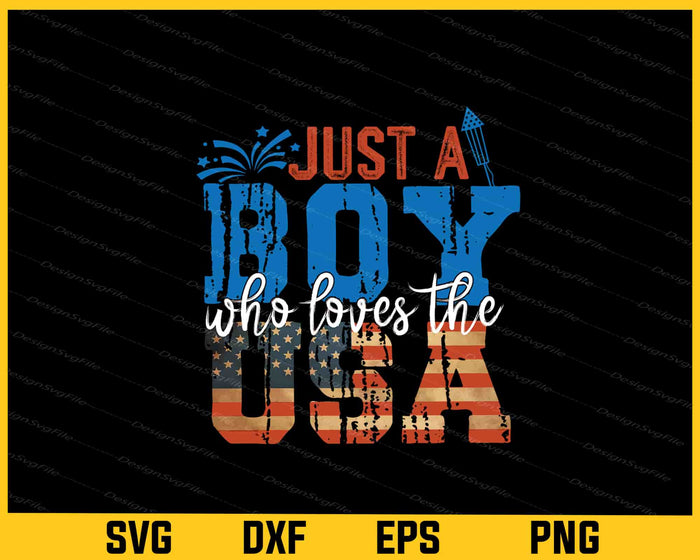 Just A Boy Who Loves The USA Svg Cutting Printable File  - Premium Cutting Files in SVG, PNG & EPS Formats - Premium SVG Cutting Files for Crafts