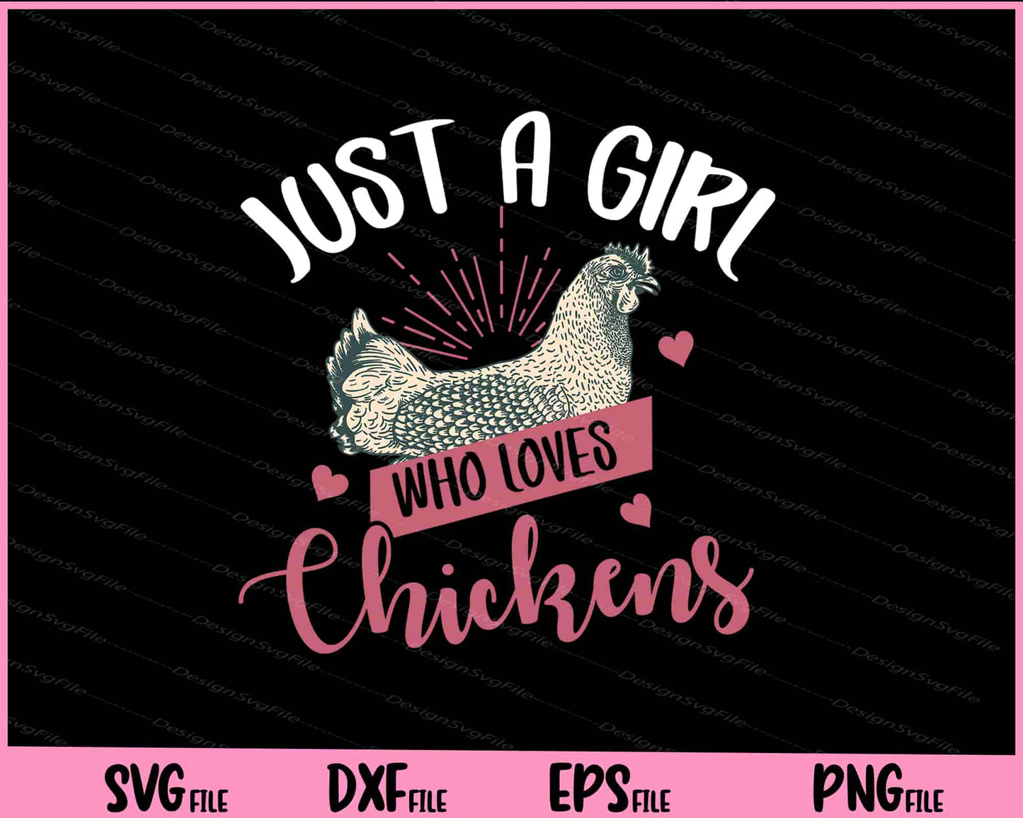 Just A Girl Who Loves Chickens Poultry Lover Svg Cutting Printable Files  - Premium Cutting Files in SVG, PNG & EPS Formats - Premium SVG Cutting Files for Crafts