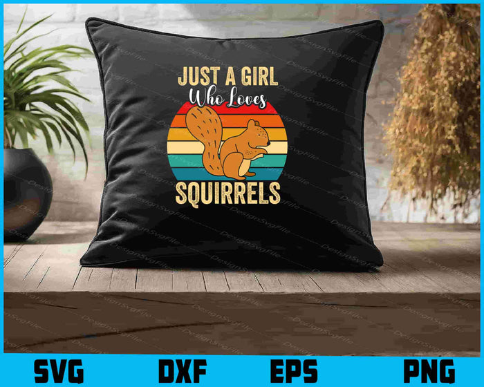 Just A Girl Who Loves Squirrels SVG, Animals PNG