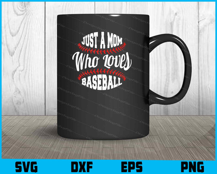 Just A Mom Who Loves Baseball