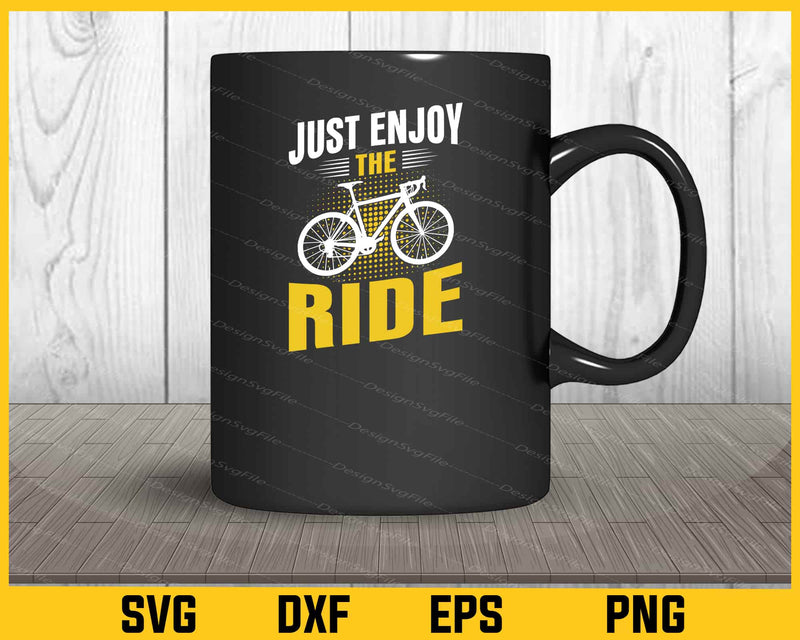 Just Enjoy Ride Cycling mug