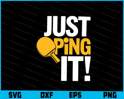 Just Ping It! Ping Pong