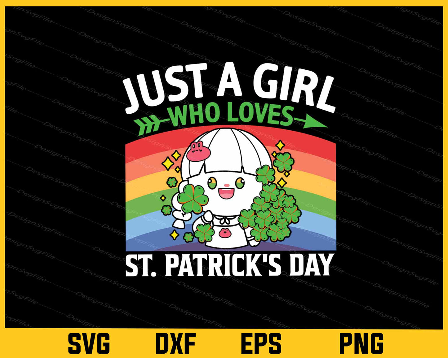 Just a Girl Who Loves St Patricks Day Svg Cutting Printable File  - Premium Cutting Files in SVG, PNG & EPS Formats - Premium SVG Cutting Files for Crafts