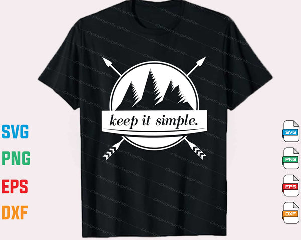 Keep It Simple Camping t shirt