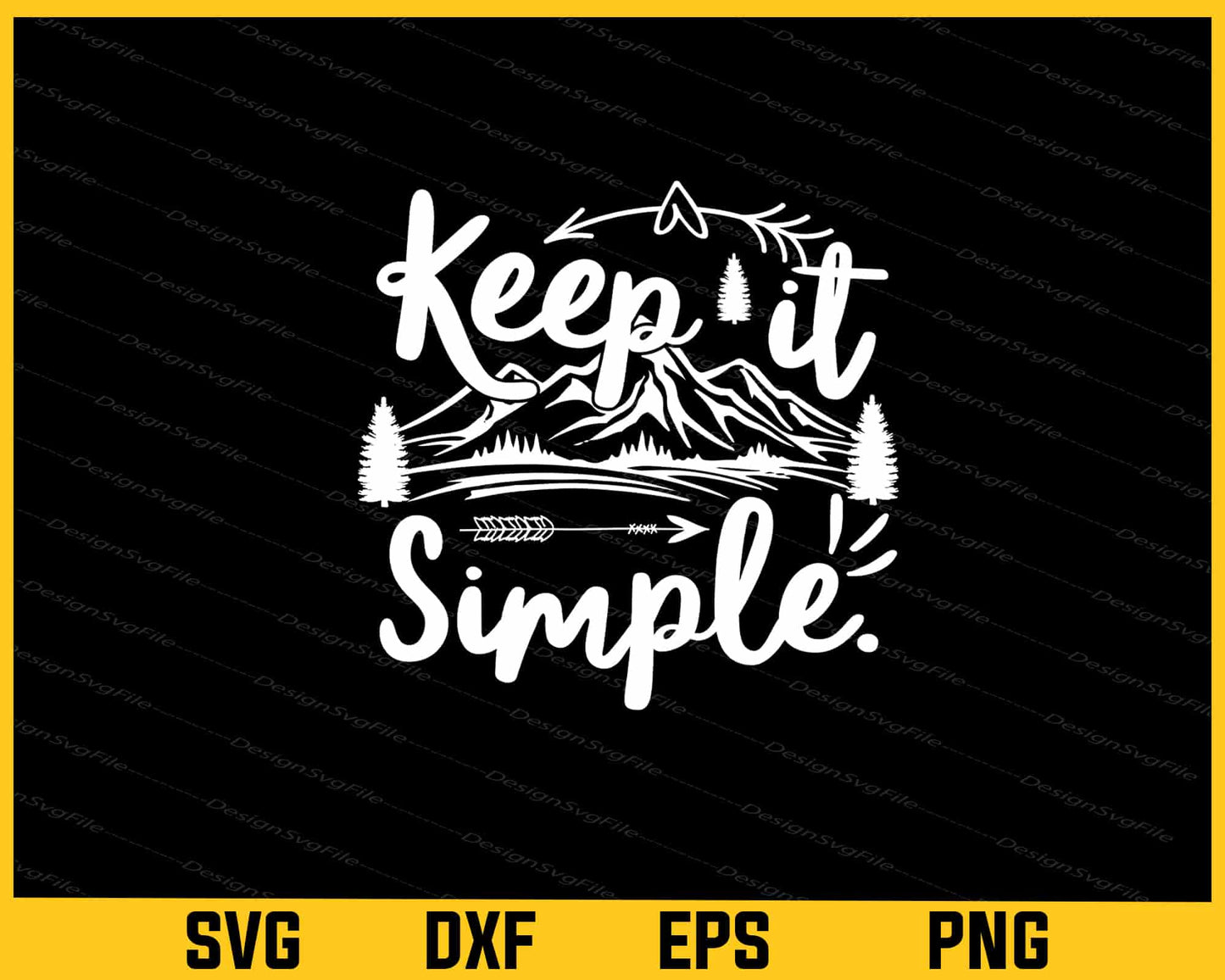 Keep It Simple Camping Svg Cutting Printable File  - Premium Cutting Files in SVG, PNG & EPS Formats - Premium SVG Cutting Files for Crafts