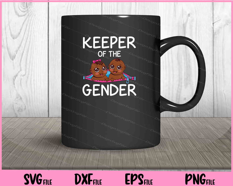 Keeper Of The Gender Black Baby Gender Reveal Party Couple Svg Cutting Printable Files  - Premium Cutting Files in SVG, PNG & EPS Formats - Premium SVG Cutting Files for Crafts