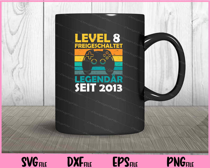 Kinder Level 8 Jahre Geburtstagsshirt Junge Gamer 2013 Geburtstag Svg Cutting Printable Files  - Premium Cutting Files in SVG, PNG & EPS Formats - Premium SVG Cutting Files for Crafts