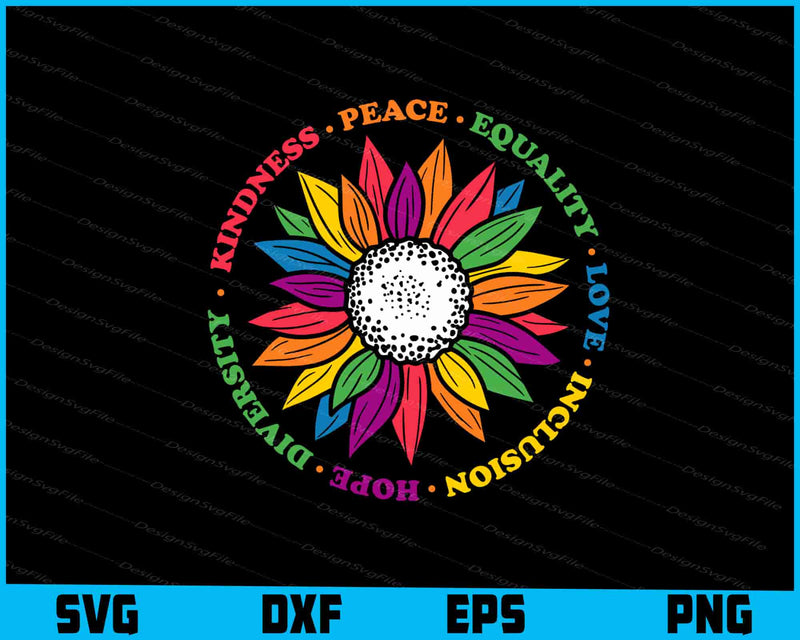 Kindness Peace Equality Love Inclusion Hope Diversity SVG