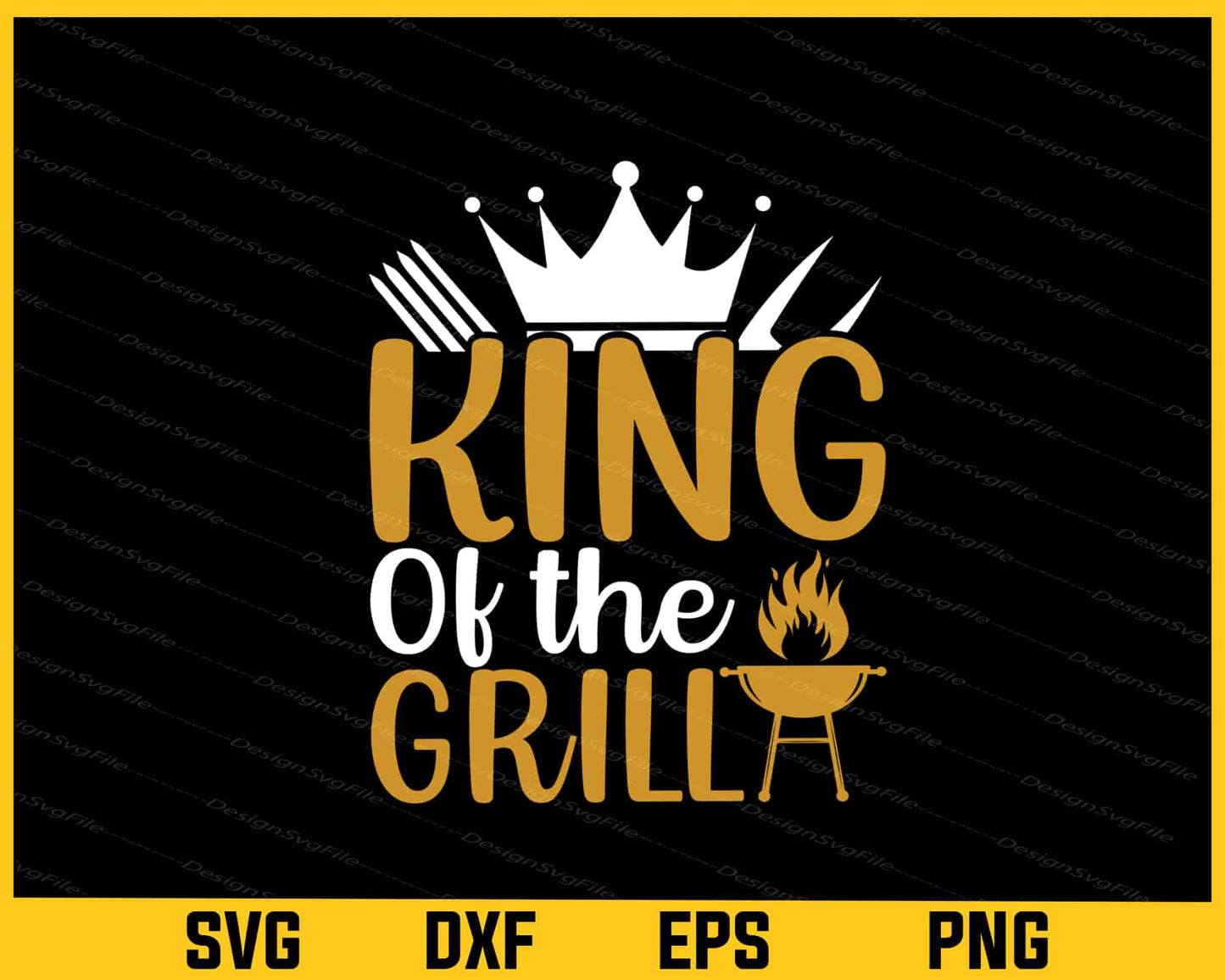 King Of The Grill Svg Cutting Printable File  - Premium Cutting Files in SVG, PNG & EPS Formats - Premium SVG Cutting Files for Crafts