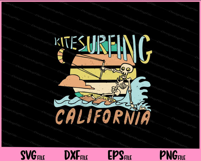Kitesurfing California Skeleton Svg Cutting Printable Files  - Premium Cutting Files in SVG, PNG & EPS Formats - Premium SVG Cutting Files for Crafts