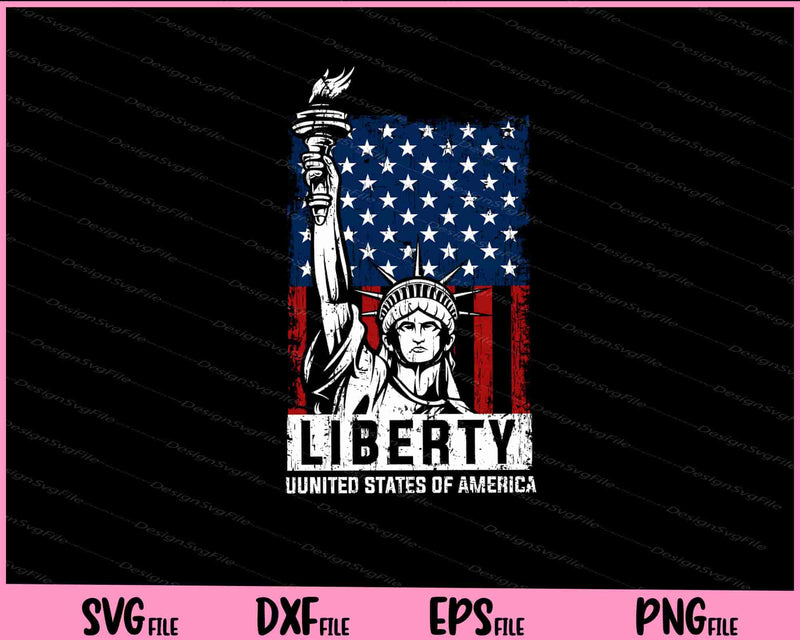 LIBERTY. United states of America 4th of July Svg Cutting Printable Files  - Premium Cutting Files in SVG, PNG & EPS Formats - Premium SVG Cutting Files for Crafts