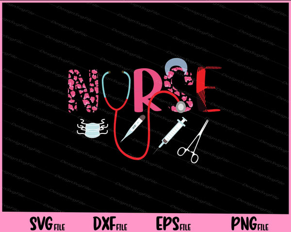 LOVE Stethoscope Nurse Life Valentine Day 2023 Svg Cutting Printable Files  - Premium Cutting Files in SVG, PNG & EPS Formats - Premium SVG Cutting Files for Crafts