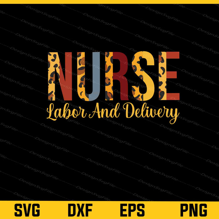 Labor Day Nurse Leopard Nurselife Svg Cutting Printable File  - Premium Cutting Files in SVG, PNG & EPS Formats - Premium SVG Cutting Files for Crafts