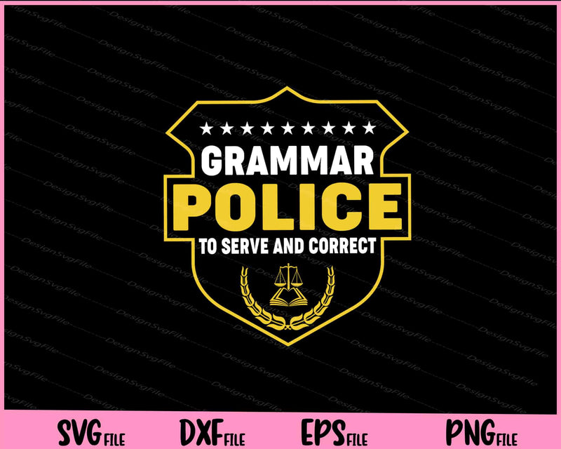 Language Police Grammar Police Svg Cutting Printable File  - Premium Cutting Files in SVG, PNG & EPS Formats - Premium SVG Cutting Files for Crafts