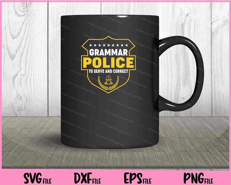 Language Police Grammar Police Svg Cutting Printable File  - Premium Cutting Files in SVG, PNG & EPS Formats - Premium SVG Cutting Files for Crafts