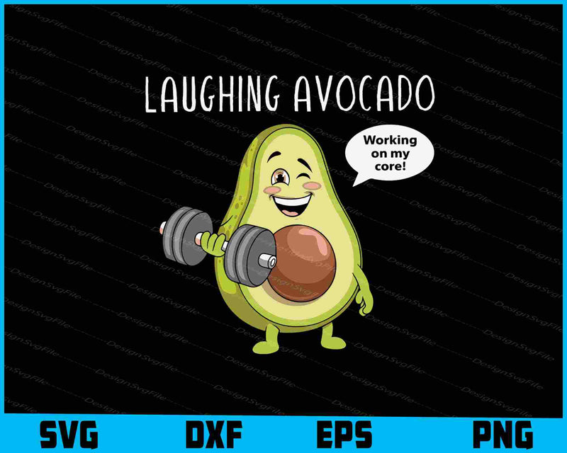 Laughing Avocado SVG, Fitness SVG