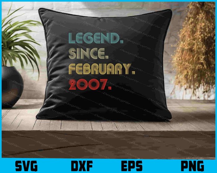 Legend Since February 2007 SVG, Birthday PNG