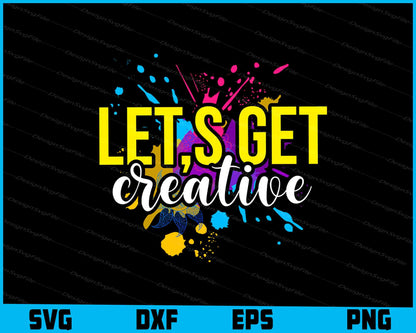 Let's Get Creative SVG