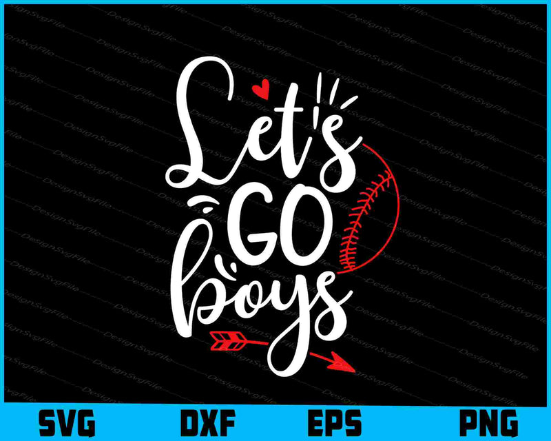 Lets Go Boys Baseball