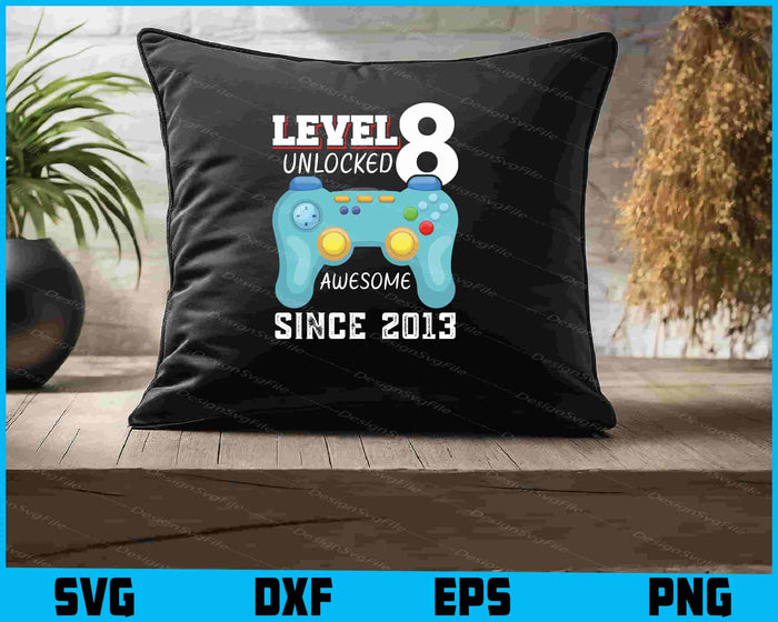 Level 8 Unlocked Awesome 2013 SVG