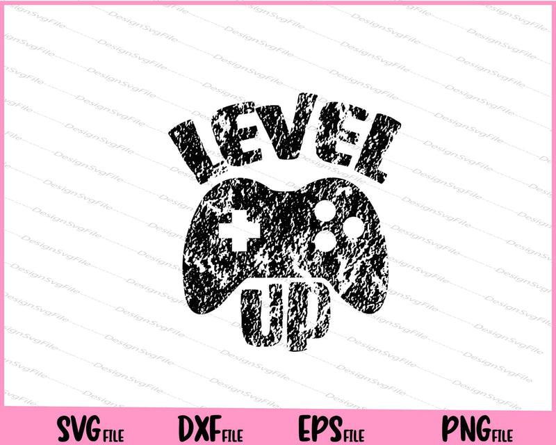 Level Game Up Svg Cutting Printable Files
