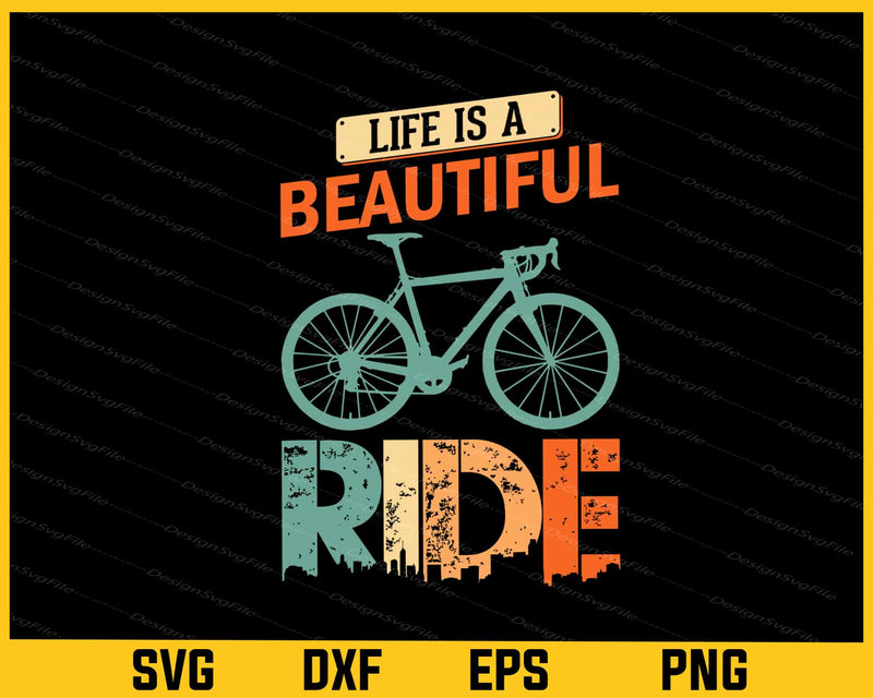 Life Is Beautiful Ride Cycling svg