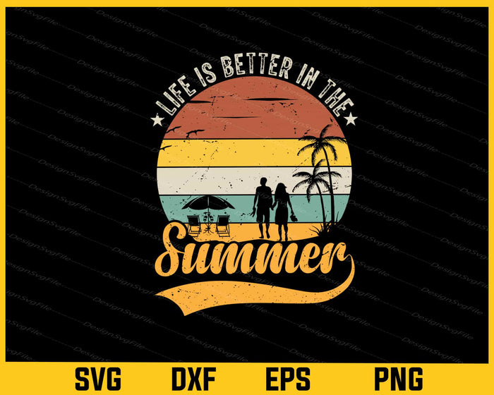 Life Is Better In The Summer Vintage Svg Cutting Printable File  - Premium Cutting Files in SVG, PNG & EPS Formats - Premium SVG Cutting Files for Crafts