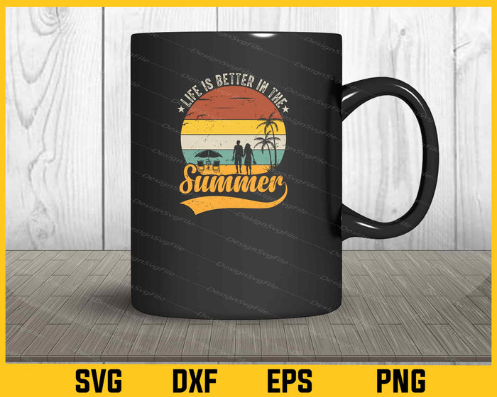 Life Is Better In The Summer Vintage Svg Cutting Printable File  - Premium Cutting Files in SVG, PNG & EPS Formats - Premium SVG Cutting Files for Crafts