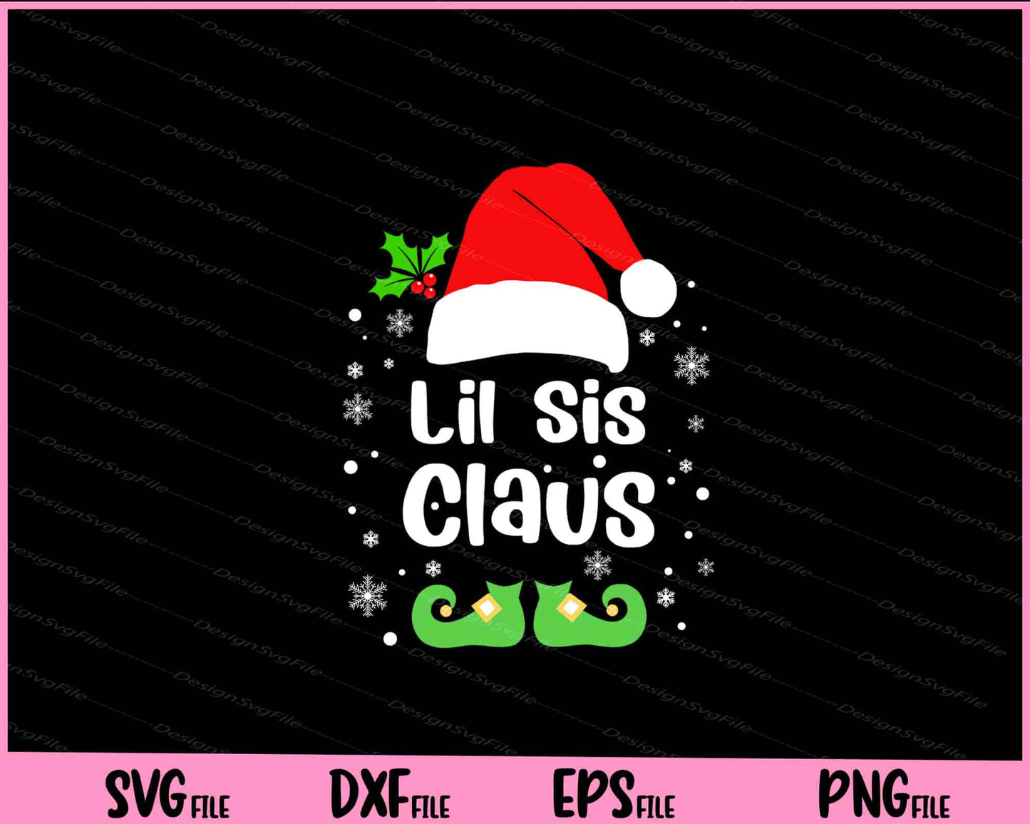 Lil Sis Claus Christmas Svg Cutting Printable File  - Premium Cutting Files in SVG, PNG & EPS Formats - Premium SVG Cutting Files for Crafts