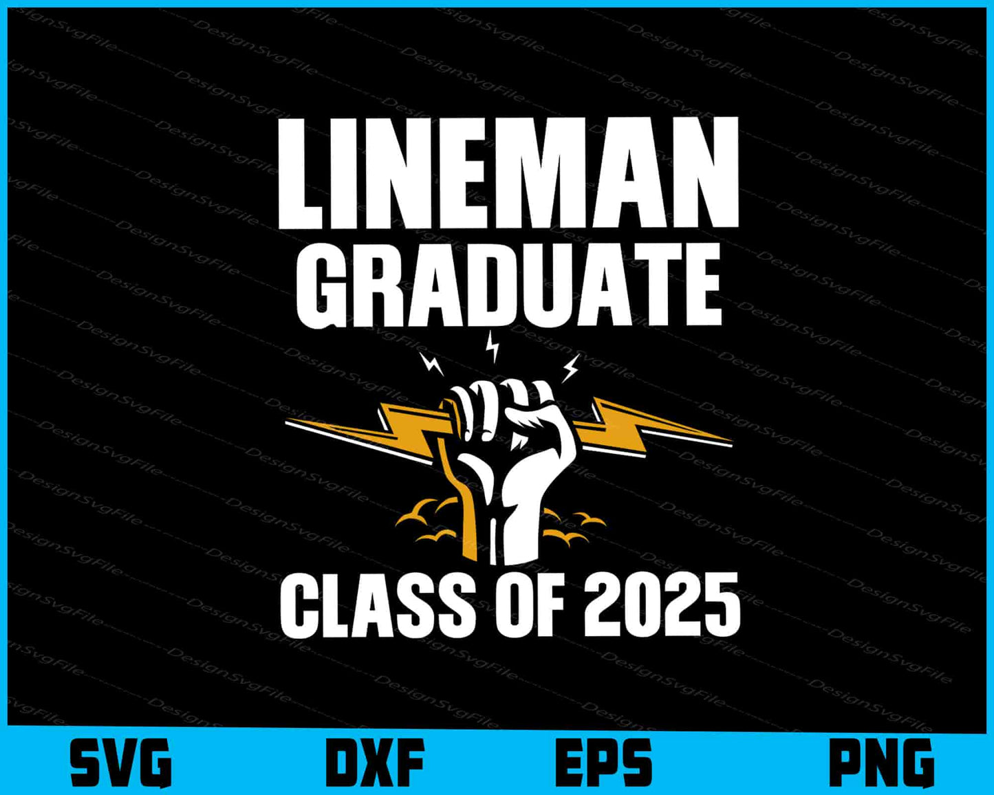 Lineman Graduate Class of 2025 SVG