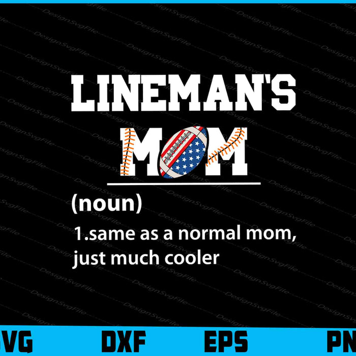Lineman’s Mom, Same As A Normal Mom SVG