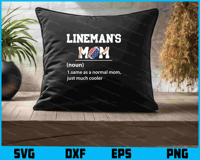 Lineman’s Mom, Same As A Normal Mom SVG