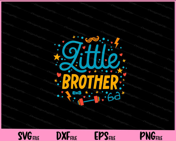 Little Brother Baby Shower svg