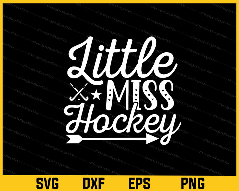 Little Miss Hockey Svg Cutting Printable File
